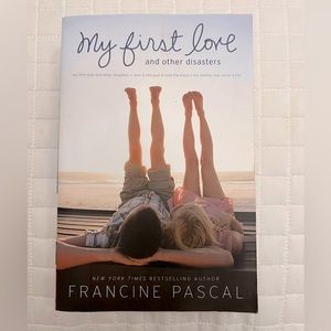 My First Love by Francine Pascal